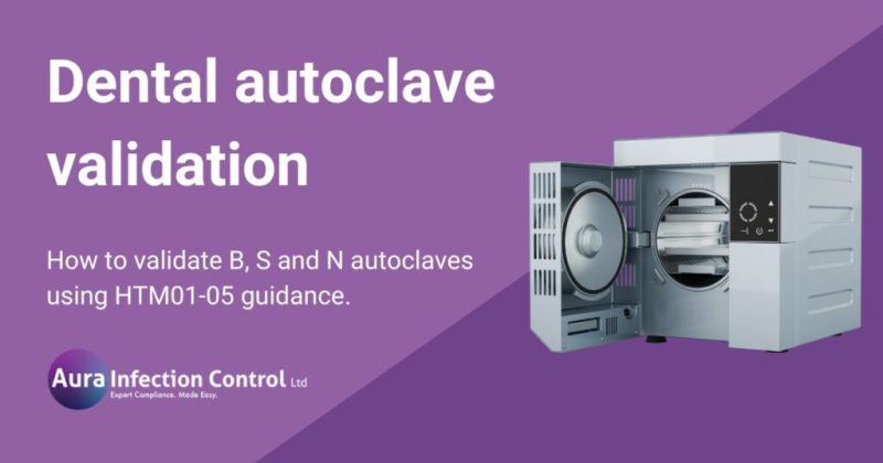 Dental Autoclave Validation
