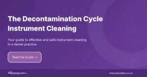 The Dental Decontamination Cycle Cleaning