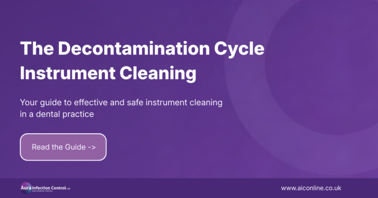 The Dental Decontamination Cycle Cleaning